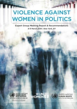 Violence against women in politics: Expert Group Meeting report and recommendations